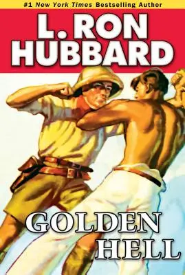 Iadul de aur - Golden Hell