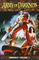 Army of Darkness Omnibus, volumul 1 - Army of Darkness Omnibus, Volume 1