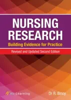 Nursing Research: Construirea de dovezi pentru practică - Nursing Research: Building Evidence for Practice