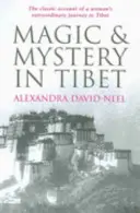 Magie și mister în Tibet - Magic and Mystery in Tibet