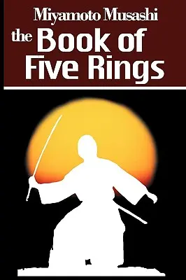 Cartea celor cinci inele - The Book of Five Rings