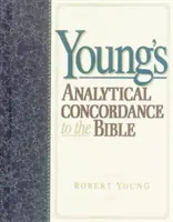 Concordanța analitică Young a Bibliei - Young's Analytical Concordance to the Bible