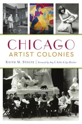 Coloniile de artiști din Chicago - Chicago Artist Colonies