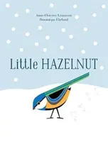 Micul Hazelnut - Little Hazelnut