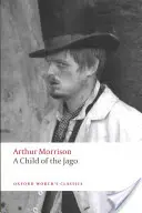 Un copil al Jagoului - A Child of the Jago