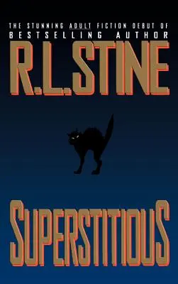 Superstițios - Superstitious