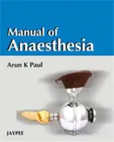 Manual de anestezie - Manual of Anaesthesia