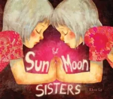 Surorile soarelui și ale lunii - Sun and Moon Sisters
