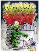 Graffiti Carte de colorat - Graffiti Coloring Book