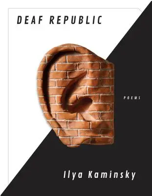 Republica surzilor: Poezii - Deaf Republic: Poems