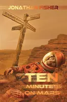 Zece minute pe Marte - Ten Minutes On Mars