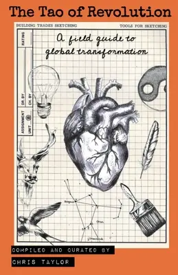 Tao-ul revoluției - The Tao of Revolution