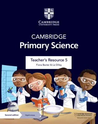 Cambridge Primary Science Teacher's Resource 5 cu acces digital - Cambridge Primary Science Teacher's Resource 5 with Digital Access