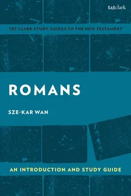 Romani: O introducere și un ghid de studiu: Imperiu și rezistență - Romans: An Introduction and Study Guide: Empire and Resistance