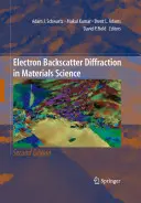Difracția prin retrodifuzie a electronilor în știința materialelor - Electron Backscatter Diffraction in Materials Science