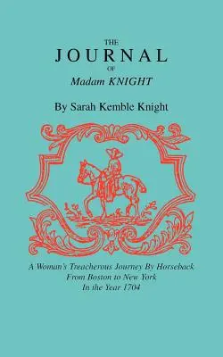 Jurnalul doamnei Knight - Journal of Madam Knight