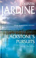 Blackstone's Pursuits (Oz Blackstone series, Book 1) - Crimă și intrigă într-un roman polițist palpitant - Blackstone's Pursuits (Oz Blackstone series, Book 1) - Murder and intrigue in a thrilling crime novel
