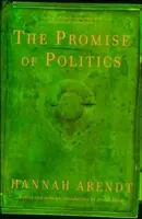Promisiunea politicii - The Promise of Politics