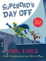Ziua liberă a lui Superdad - Superdad's Day Off