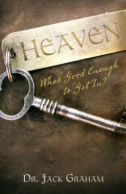 Raiul... Cine este suficient de bun pentru a intra? (pachet de 25) - Heaven... Who's Good Enough to Get In? (Pack of 25)