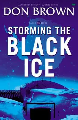 Furtuna gheții negre - Storming the Black Ice