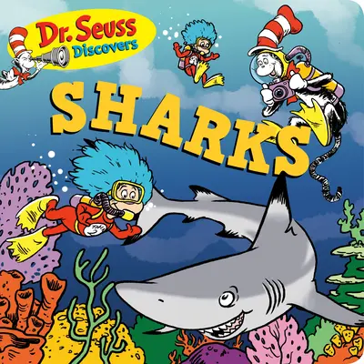 Dr. Seuss descoperă: Rechinii - Dr. Seuss Discovers: Sharks