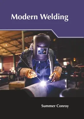 Sudură modernă - Modern Welding