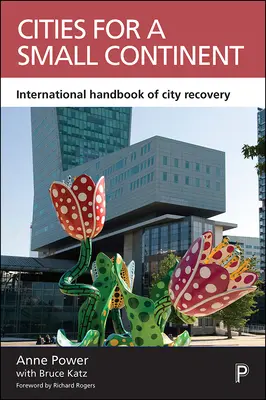 Orașe pentru un continent mic: Manual internațional de recuperare a orașelor - Cities for a Small Continent: International Handbook of City Recovery