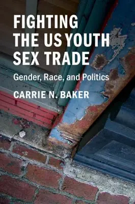 Combaterea comerțului sexual al tinerilor din SUA - Fighting the US Youth Sex Trade