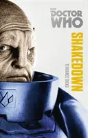Doctor Who: Shakedown - Ediția de colecție Monster - Doctor Who: Shakedown - The Monster Collection Edition
