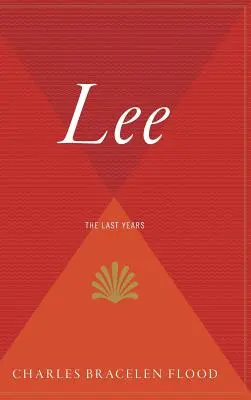 Lee: ultimii ani - Lee: The Last Years