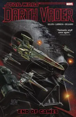 Star Wars: Darth Vader Vol. 4 - Sfârșitul jocurilor - Star Wars: Darth Vader Vol. 4 - End Of Games