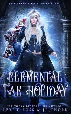 Elemental Fae Queen: Următoarea domnie - Elemental Fae Queen: The Next Reign