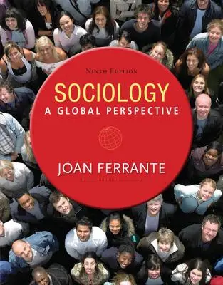 Sociologie: O perspectivă globală - Sociology: A Global Perspective