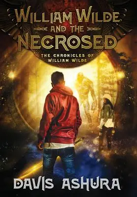 William Wilde și Necrozatul - William Wilde and the Necrosed