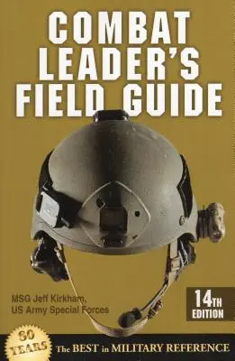 Combat Leader's Field Guide, ediția a paisprezecea - Combat Leader's Field Guide, Fourteenth Edition
