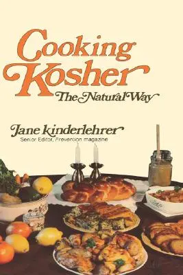 Gătitul Kosher în mod natural - Cooking Kosher the Natural Way
