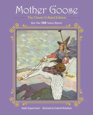 Mama Gâscă: Mai mult de 100 de rime celebre! - Mother Goose: More Than 100 Famous Rhymes!