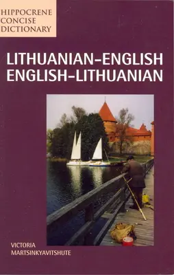 Dicționar concis lituanian-englez/englez-lituanian - Lithuanian-English/English-Lithuanian Concise Dictionary