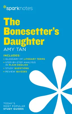 The Bonesetter's Daughter Ghid literar Sparknotes - The Bonesetter's Daughter Sparknotes Literature Guide