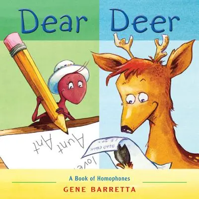Dear Deer: O carte de omofone - Dear Deer: A Book of Homophones