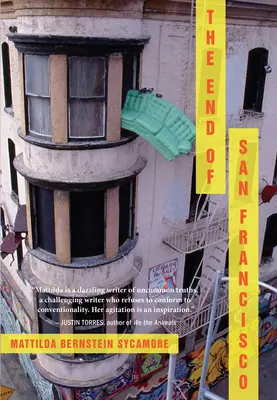 Sfârșitul orașului San Francisco - The End of San Francisco