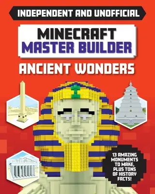 Minecraft Master Builder: Minuni antice (independent și neoficial) - Minecraft Master Builder: Ancient Wonders (Independent & Unofficial)