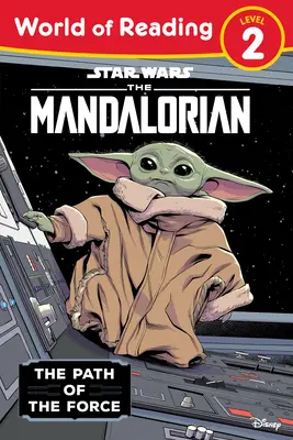 Star Wars: The Mandalorian: Calea Forței - Star Wars: The Mandalorian: The Path of the Force