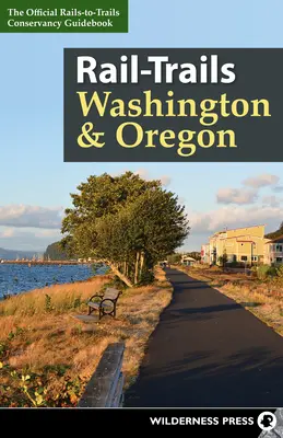 Traseele feroviare din Washington și Oregon - Rail-Trails Washington & Oregon