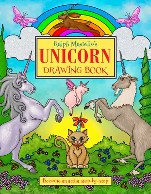Cartea de desenat unicorni a lui Ralph Masiello - Ralph Masiello's Unicorn Drawing Book