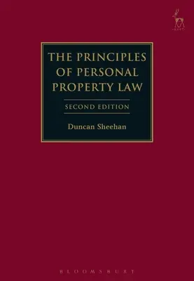 Principiile dreptului proprietății personale - The Principles of Personal Property Law