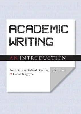 Scriere academică: O introducere - Ediția a patra - Academic Writing: An Introduction - Fourth Edition