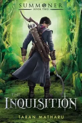 Inchiziția: Invocatorul: Cartea a doua - The Inquisition: Summoner: Book Two