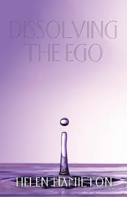 Dizolvarea Ego-ului - Dissolving the Ego